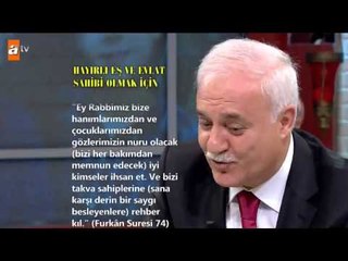 Hayırlı eş ve evlat sahibi olmak için dua - atv