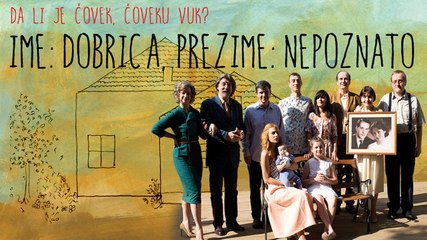 Ime Dobrica, Prezime Nepoznato ( Film Part 1 )