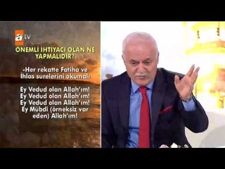 Önemli ihtiyacı olan ne yapmalıdır? - atv