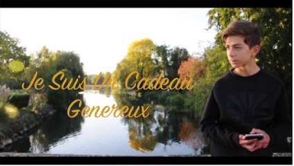 Je suis Un cadeau généreux