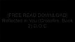 [f5jRp.[F.r.e.e] [R.e.a.d] [D.o.w.n.l.o.a.d]] Reflected in You (Crossfire, Book 2) by Sylvia Day P.P.T