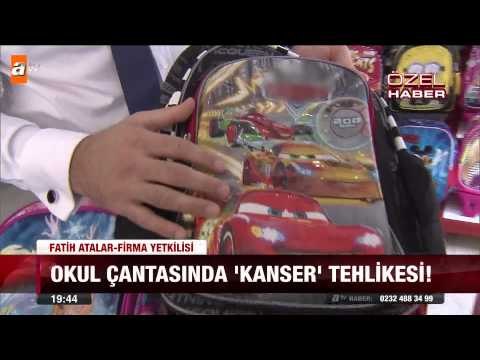 Okul çantasında kanser tehlikesi - atv Ana Haber