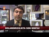 Dolandırıcılıkta son nokta! - 03.10.2015 - atv Ana Haber