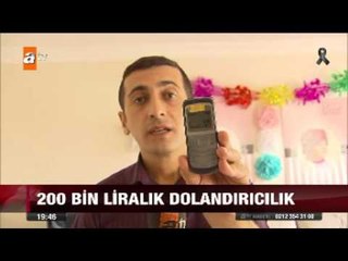 200 bin liralık dolandırıcılık - 10.10.2015 - atv Ana Haber