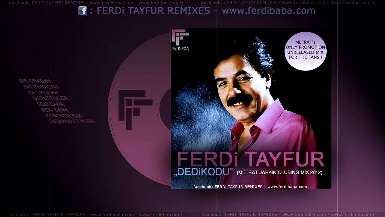 FERDİ TAYFUR - DEDİKODU  (MEFRAT JARKIN CLUBING MIX )