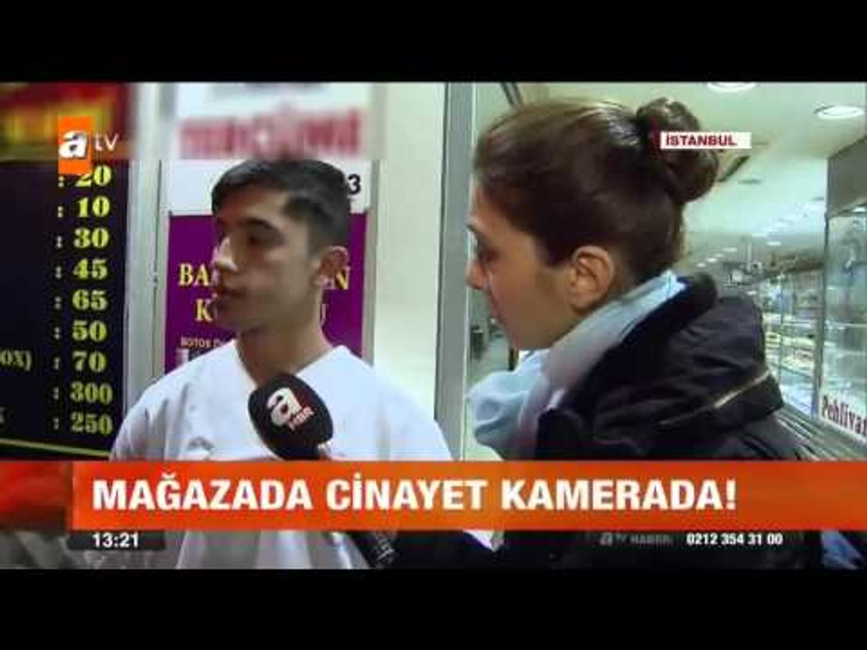 Mağazada cinayet kamerada - atv Gün Ortası Bülteni