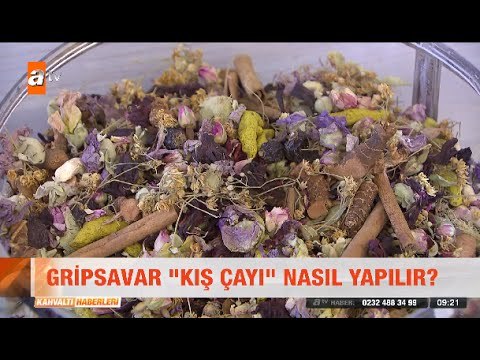 Gripsavar kış çayı nasıl yapılır? - atv Kahvaltı Haberleri