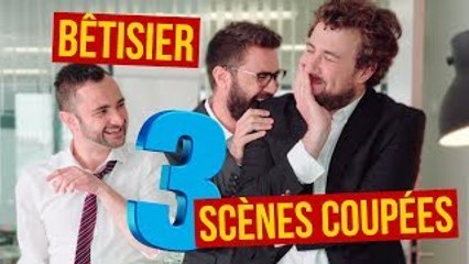 CYPRIEN-LES RÉUNIONS 3 BÊTISIER SCÈNES COUPÉES