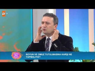 Boyun ve omuz ağrılarında ne yapmalıyız? - Sağlıklı Mutlu Huzurlu 73. Bölüm - atv