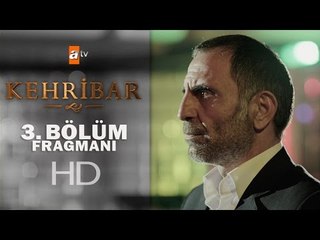 Kehribar 3. Bölüm Fragmanı - atv