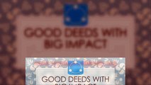 Good Deeds With Big Impact - www.moregooddeeds.org
