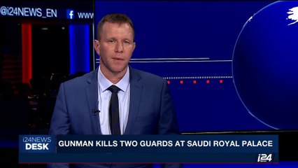 i24NEWS DESK | Gunman kills two guards at Saudi royal palace | Saturday, October 7th 2017
