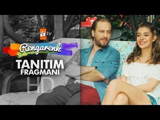 Rengarenk | Tanıtım - atv