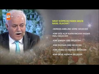 Sırat köprüsünden geçiş nasıl olacak? - atv