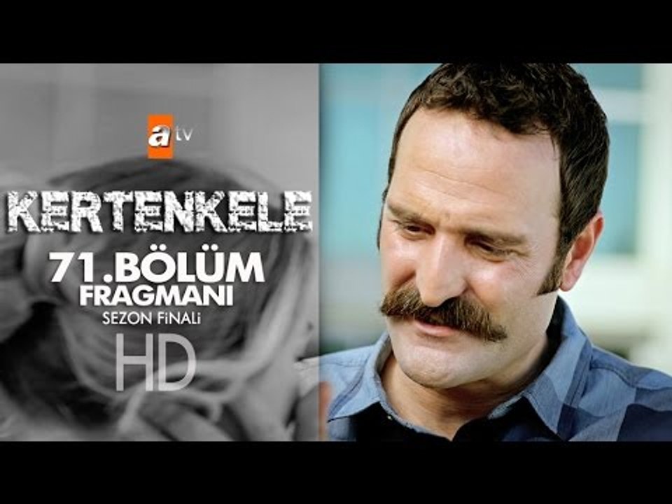 Kertenkele 71. Bölüm (Sezon Finali) Fragmanı (2) - atv