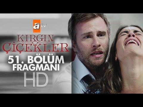 Kırgın Çiçekler 51. Bölüm Fragmanı - atv