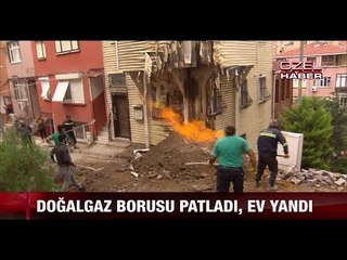 Doğalgaz borusu patladı, ev yandı! - atv Ana Haber