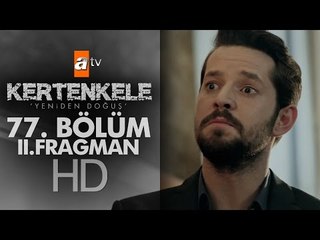 Kertenkele 'Yeniden Doğuş' 77. Bölüm Fragmanı (2) - atv
