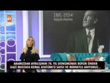 Atatürk'ü saygı ve minnetle anıyoruz - Esra Erol'da 269. Bölüm - atv