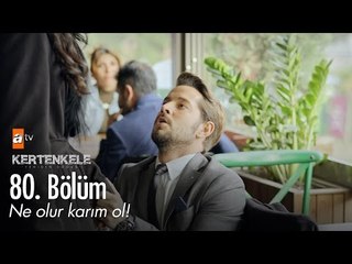 Ne olur karım ol! - Kertenkele 'Yeniden Doğuş' 80. Bölüm - atv