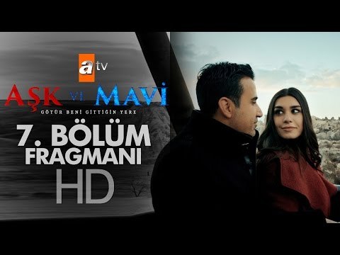 Aşk ve Mavi 7. Bölüm Fragmanı - atv