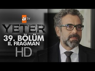 Yeter 39. Bölüm Fragmanı (2) - atv
