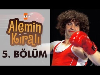 Alemin Kralı 5. Bölüm - atv