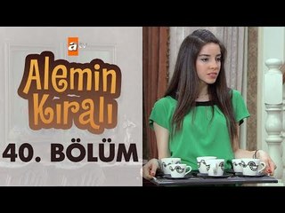Alemin Kralı 40. Bölüm - atv