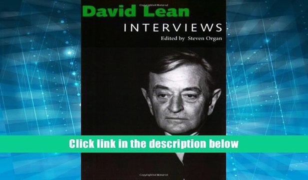[Download] David Lean: Interviews (Conversations with Filmmakers Series) Full Book