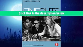 FREE [DOWNLOAD] Fine Cuts: The Art of European Film Editing Roger Crittenden Pre Order