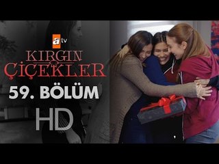 Kırgın Çiçekler 59. Bölüm - atv