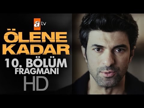 Ölene Kadar 10. Bölüm Fragmanı - atv