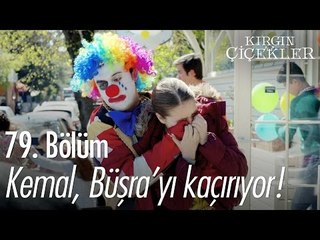Kemal, Büşra'yı kaçırıyor! - Kırgın Çiçekler 79. Bölüm - atv