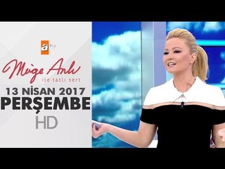 Müge Anlı İle Tatlı Sert 13 Nisan 2017 Perşembe - 1822. Bölüm - atv
