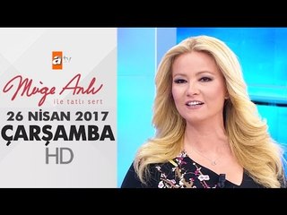 Müge Anlı İle Tatlı Sert 26 Nisan 2017 - 1831. Bölüm - atv