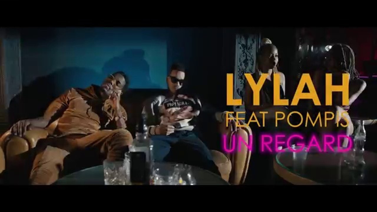Lylah feat Pompis - Un regard