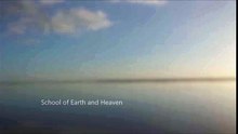 "School of Earth and Heaven" - Το Σχολείο της Γης και του Ουρανού