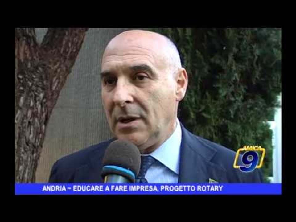 Andria | Educare a fare impresa, progetto Rotary