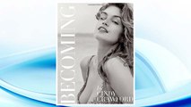 Download PDF Becoming By Cindy Crawford: By Cindy Crawford with Katherine O' Leary FREE