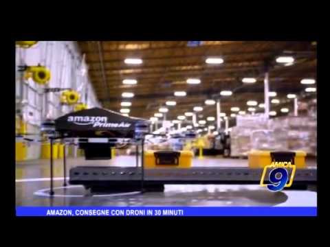 Amazon, consegne con droni in 30 minuti
