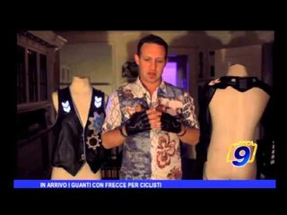 In arrivo i guanti con frecce per ciclisti