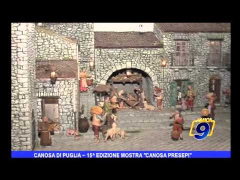 Canosa di Puglia | 15^ edizione mostra "Canosa presepi"