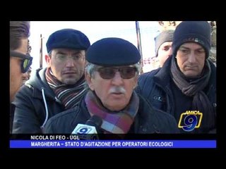 Margherita | Stato di agitazione per operatori ecologici