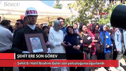 Şehit Er Halil İbrahim Güler son yolculuğuna uğurlandı