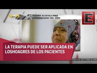 Mexicanos crean terapia acústica para enfermedades del oído