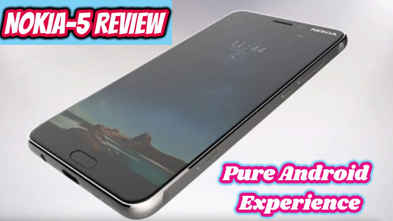 NOKIA5 REVIEW | Nokia 5 Hands on, Camera, Features, Price | Smartphone Reviews