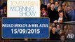 Paulo Miklos e Mel Azul - Morning Show - edição completa - 15/09/15