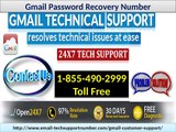 Gmail Help Phone Number 1-855-490-2999 (toll-free) for help of Weak Gmail Security