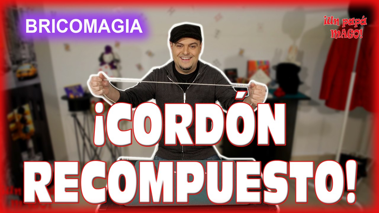 TRUCO DE MAGIA | CORDÓN RECOMPUESTO | BRICOMAGIA | APRENDE MAGIA | is Family Friendly