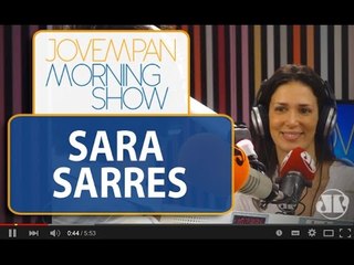 Sara Sarres - Morning Show - edição completa - 06/11/15